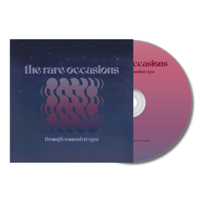 Through Moonshot Eyes (CD) — The Rare Occasions